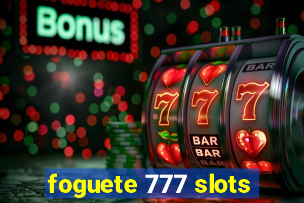 foguete 777 slots