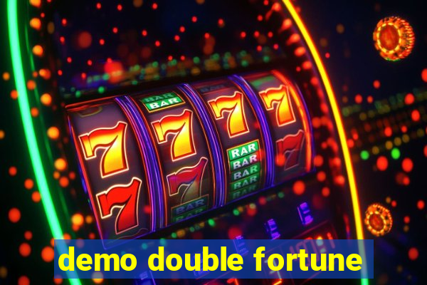 demo double fortune