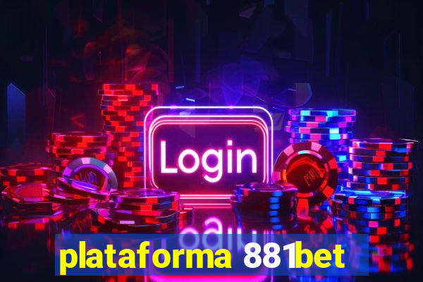plataforma 881bet