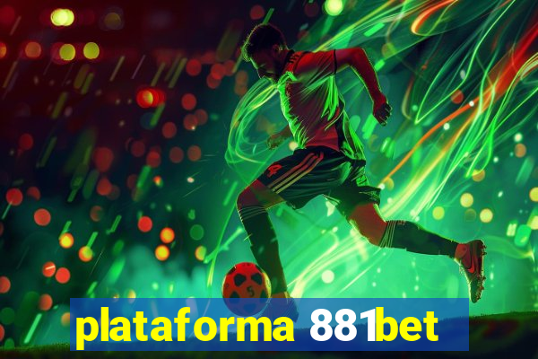plataforma 881bet