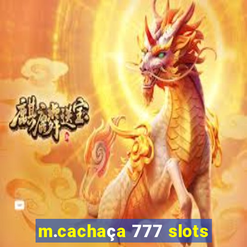 m.cachaça 777 slots