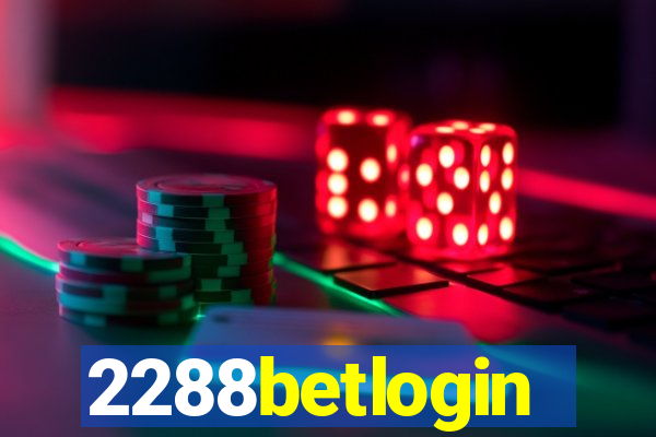 2288betlogin