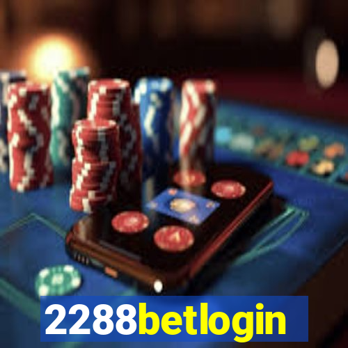 2288betlogin