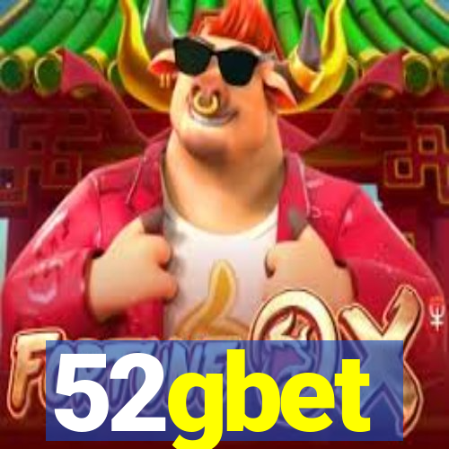 52gbet
