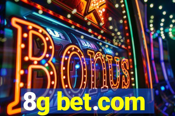 8g bet.com