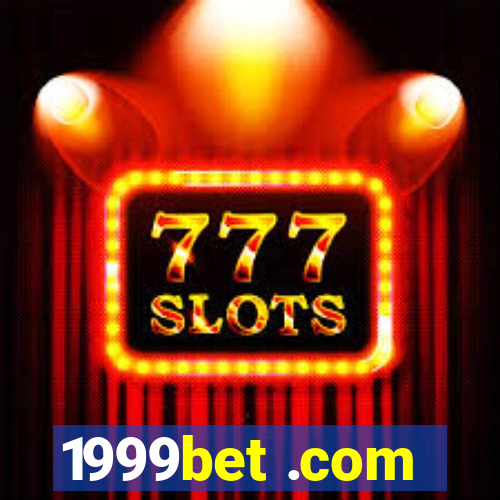 1999bet .com