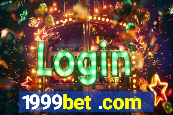 1999bet .com