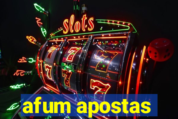 afum apostas