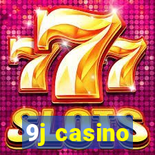 9j casino