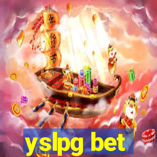 yslpg bet