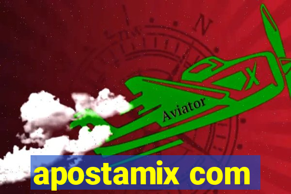 apostamix com
