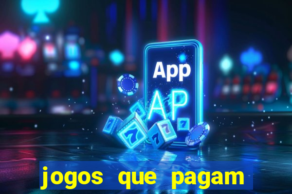 jogos que pagam por cadastro