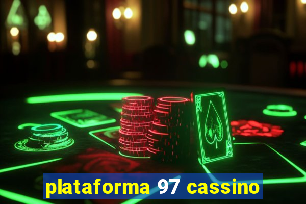 plataforma 97 cassino