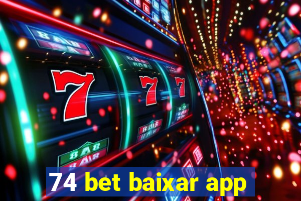 74 bet baixar app