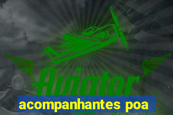 acompanhantes poa