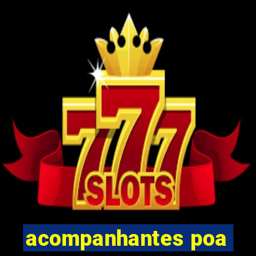 acompanhantes poa