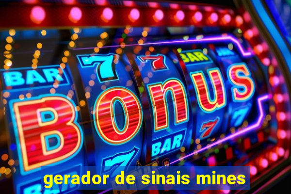 gerador de sinais mines