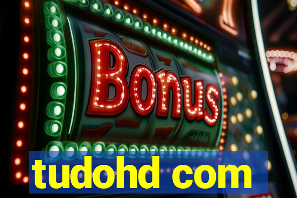 tudohd com