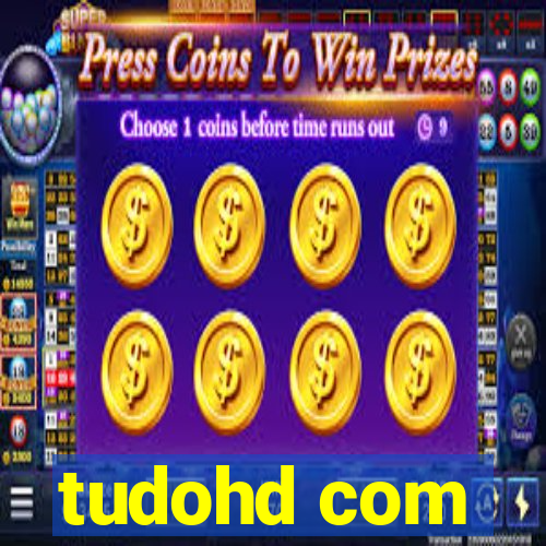 tudohd com