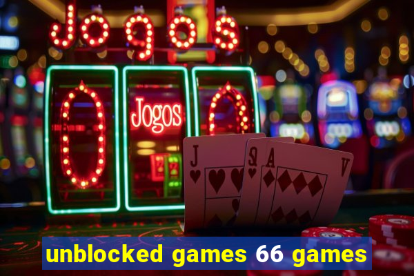 unblocked games 66 games