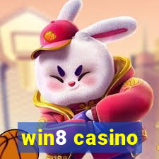 win8 casino