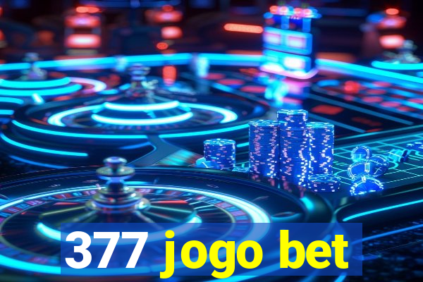 377 jogo bet