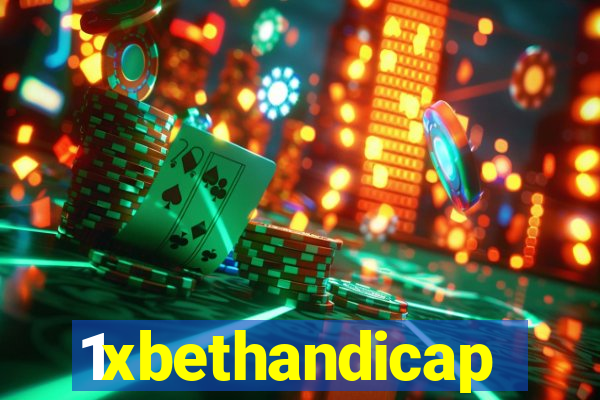 1xbethandicap