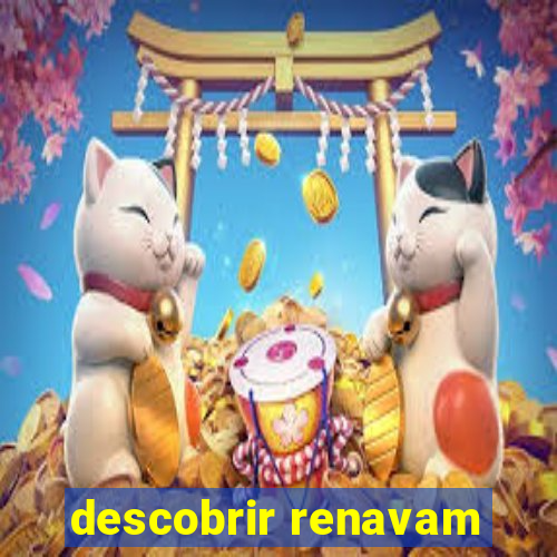 descobrir renavam