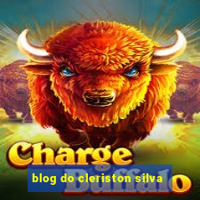 blog do cleriston silva