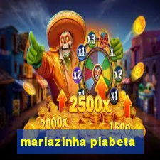 mariazinha piabeta