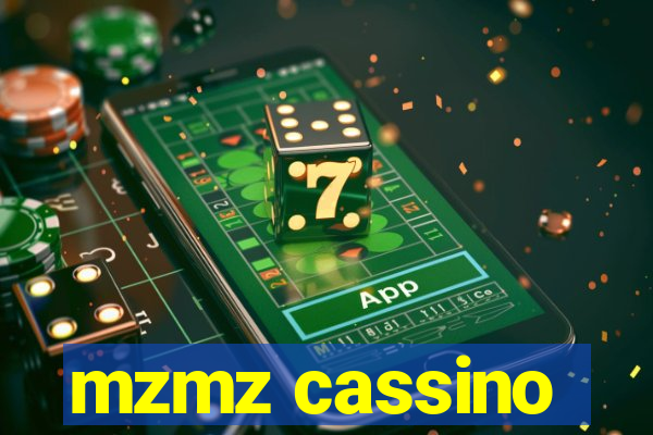 mzmz cassino