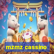 mzmz cassino