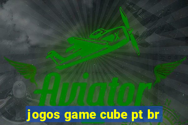 jogos game cube pt br