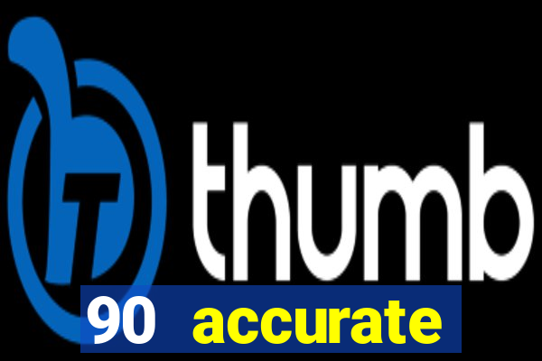 90 accurate football predictions