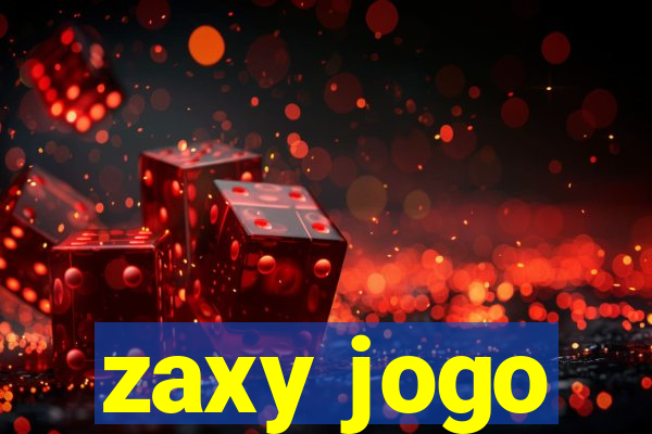 zaxy jogo