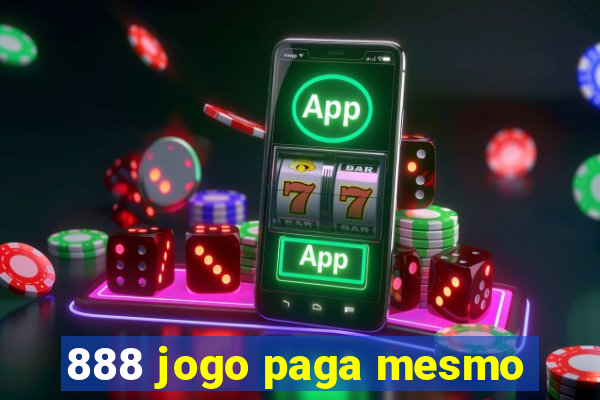 888 jogo paga mesmo
