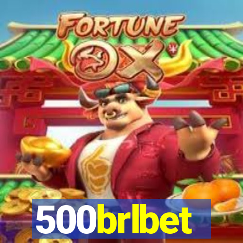 500brlbet