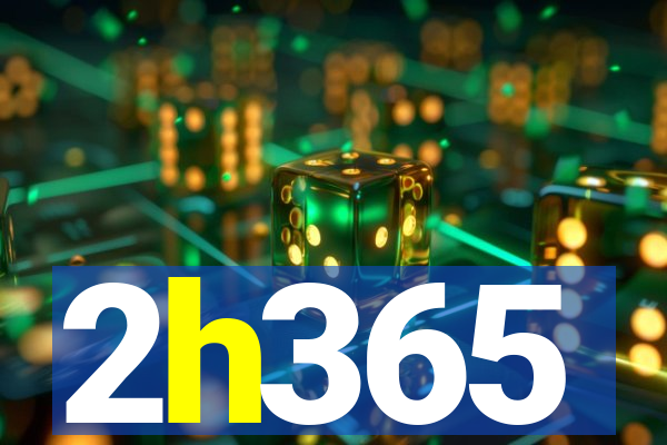 2h365