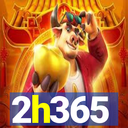2h365