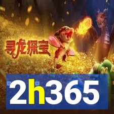 2h365