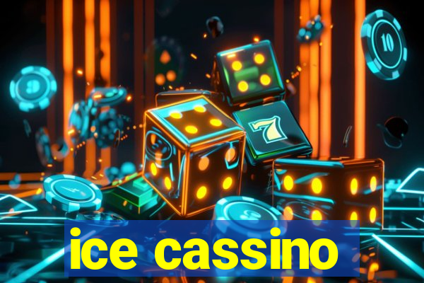 ice cassino