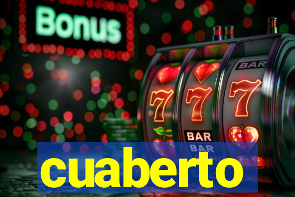 cuaberto