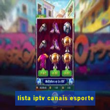 lista iptv canais esporte