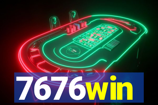 7676win