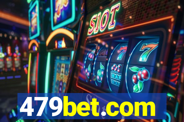 479bet.com