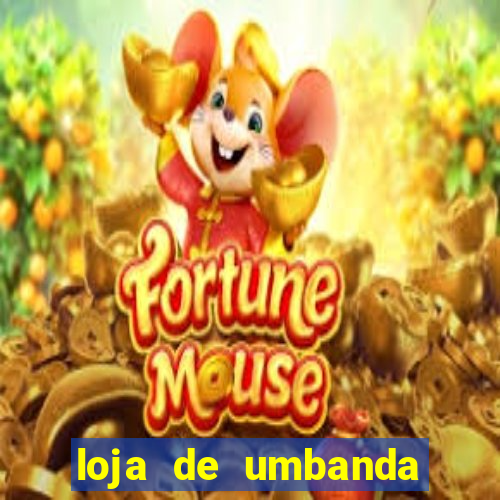 loja de umbanda perto de mim