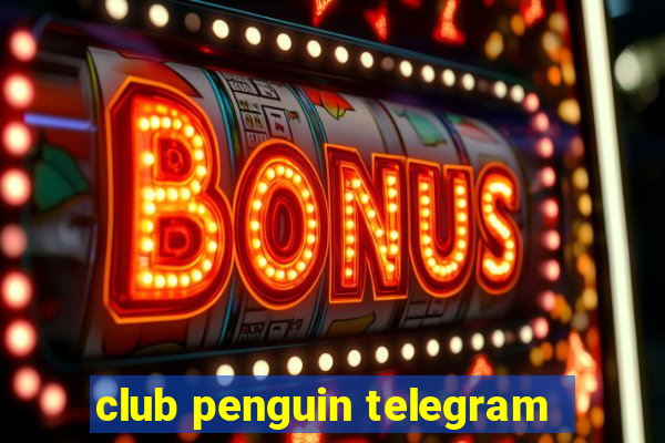 club penguin telegram