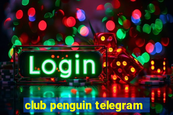 club penguin telegram
