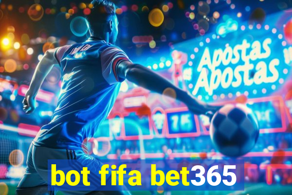 bot fifa bet365
