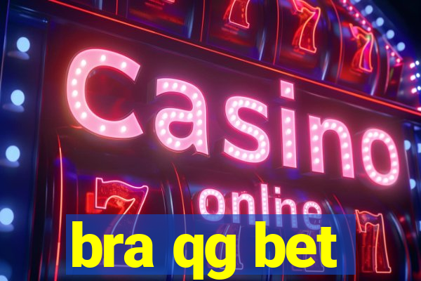 bra qg bet